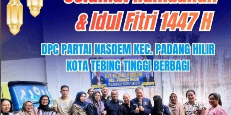 DPD NasDem kota Tebingtinggi Gelar Safari Ramadan 1447 H di Kecamatan Padang Hilir 